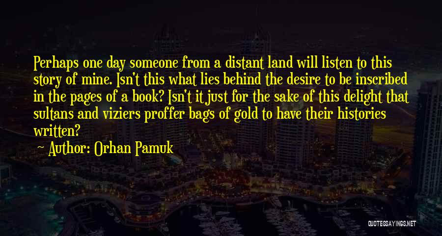 Sultans Quotes By Orhan Pamuk