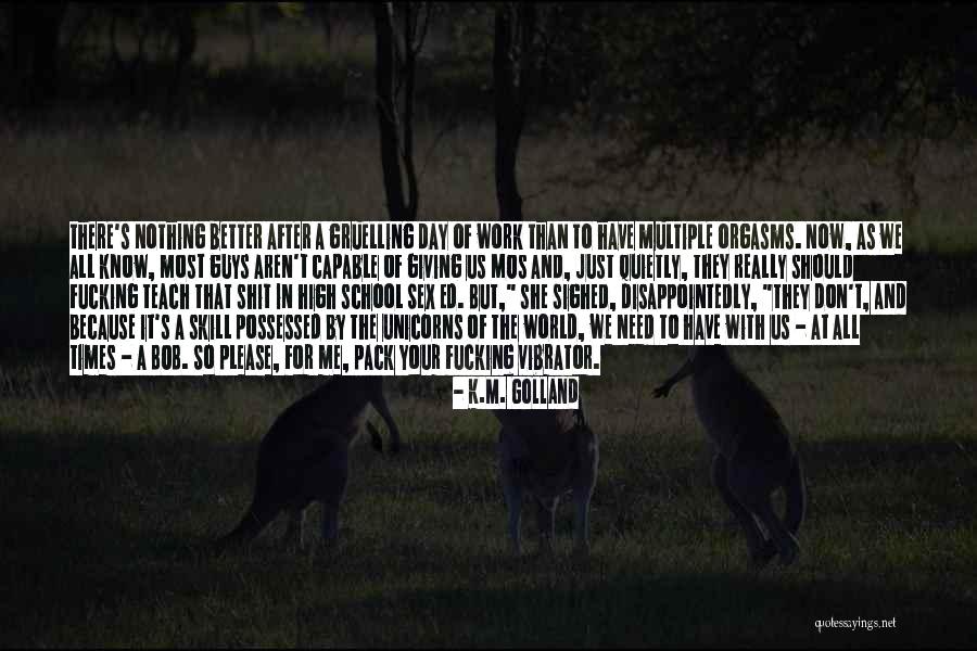 Sultenfuss Quotes By K.M. Golland Sultenfuss Quotes By K.M. Golland