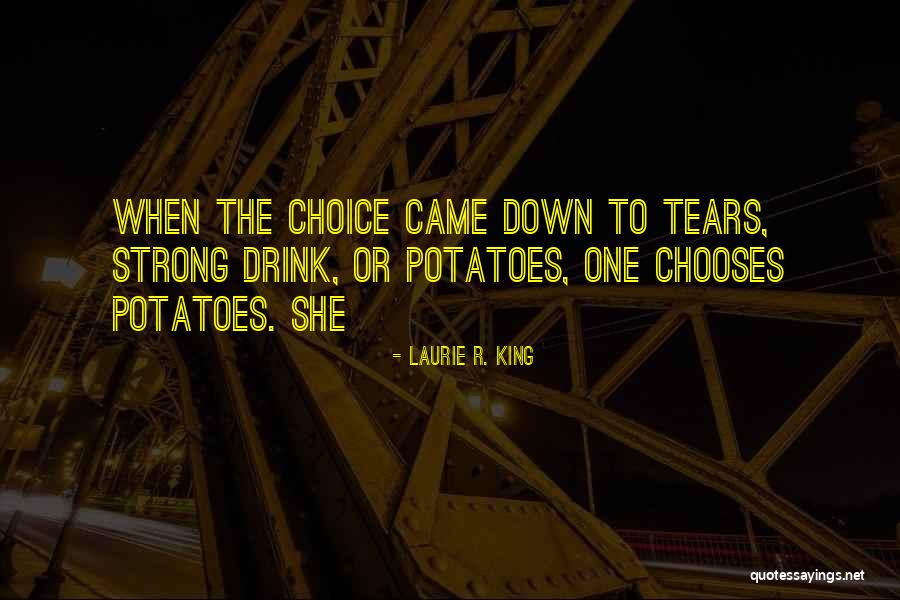 Sultenfuss Tampa Quotes By Laurie R. King Sultenfuss Tampa Quotes By Laurie R. King