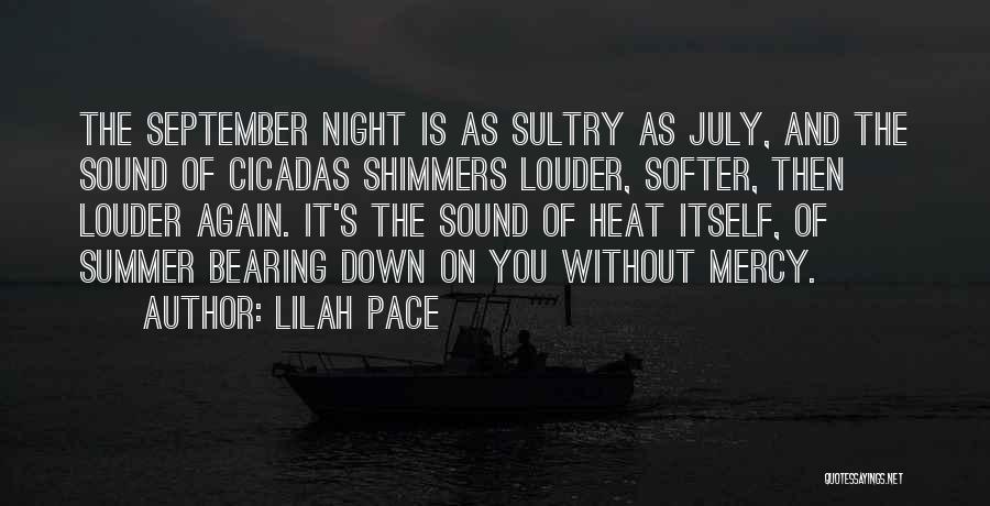 Sultry Quotes By Lilah Pace