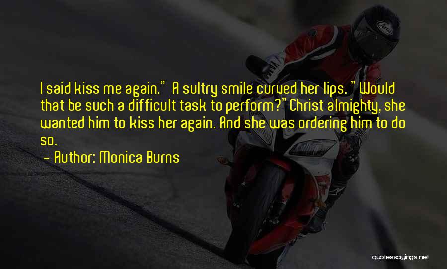 Sultry Quotes By Monica Burns