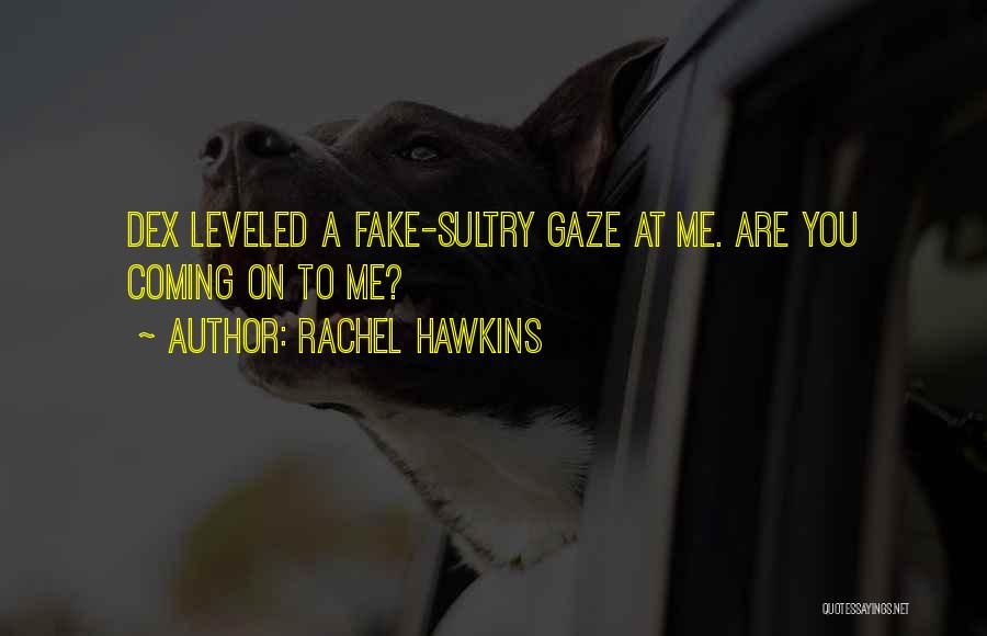 Sultry Quotes By Rachel Hawkins