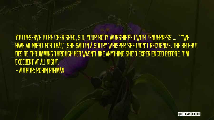 Sultry Quotes By Robin Bielman Sultry Quotes By Robin Bielman