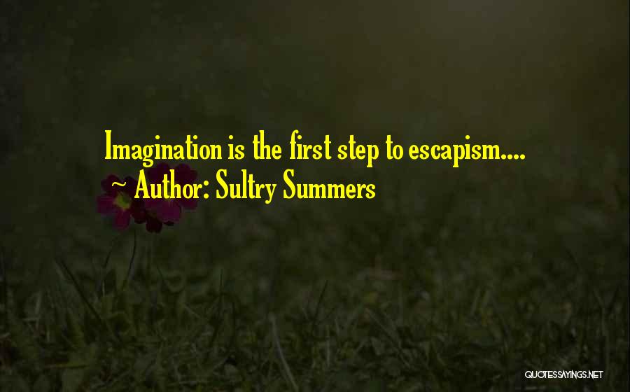 Sultry Quotes By Sultry Summers