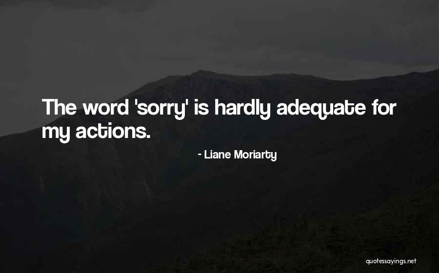 Suluape Ink Quotes By Liane Moriarty Suluape Ink Quotes By Liane Moriarty