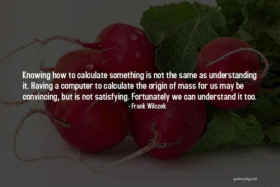 Suluboya Resim Quotes By Frank Wilczek Suluboya Resim Quotes By Frank Wilczek