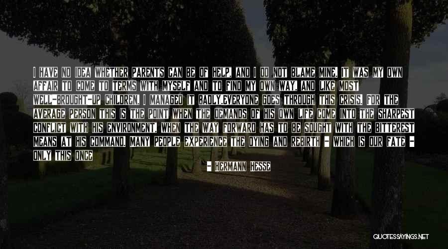 Sulular Quotes By Hermann Hesse Sulular Quotes By Hermann Hesse
