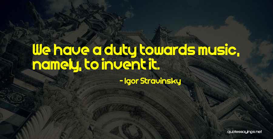 Sulung Artinya Quotes By Igor Stravinsky Sulung Artinya Quotes By Igor Stravinsky