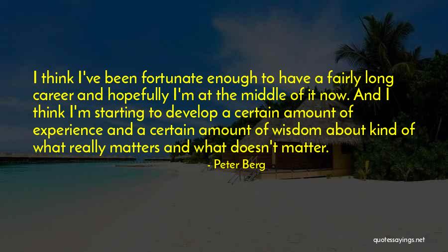 Sulyap Gallery Quotes By Peter Berg Sulyap Gallery Quotes By Peter Berg