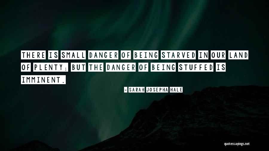 Sulyap San Pablo Quotes By Sarah Josepha Hale Sulyap San Pablo Quotes By Sarah Josepha Hale