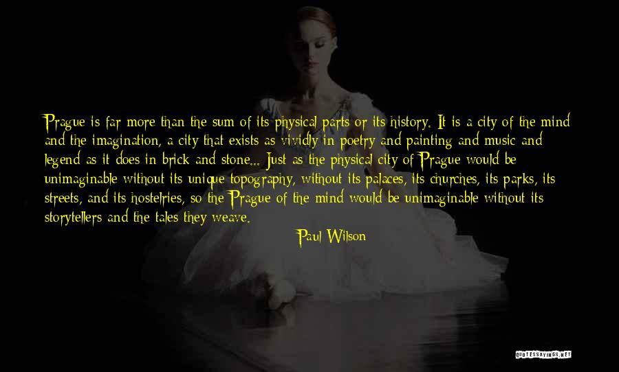 Sum Of The Parts Quotes By Paul Wilson Sum Of The Parts Quotes By Paul Wilson