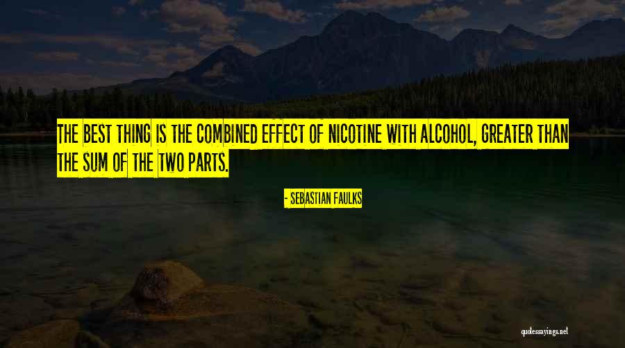 Sum Of The Parts Quotes By Sebastian Faulks Sum Of The Parts Quotes By Sebastian Faulks