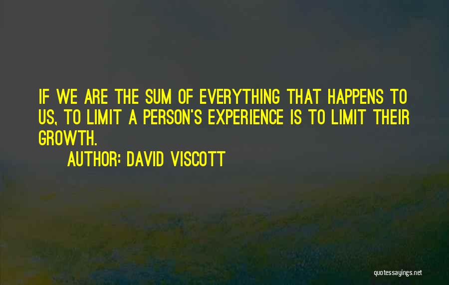 Sum Of Us Quotes By David Viscott