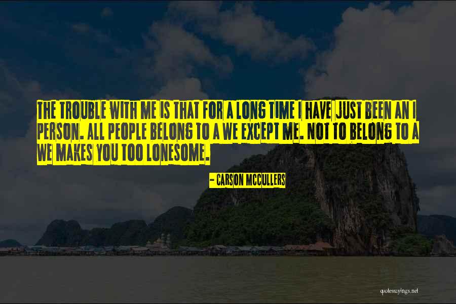 Sumakaya Quotes By Carson McCullers Sumakaya Quotes By Carson McCullers