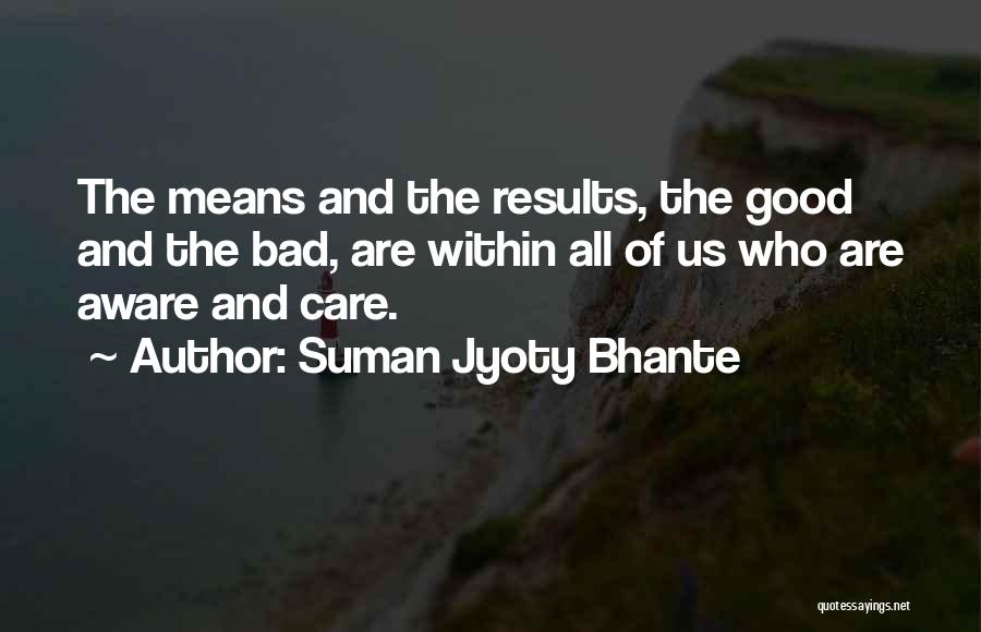 Suman Jyoty Bhante Quotes 1942875