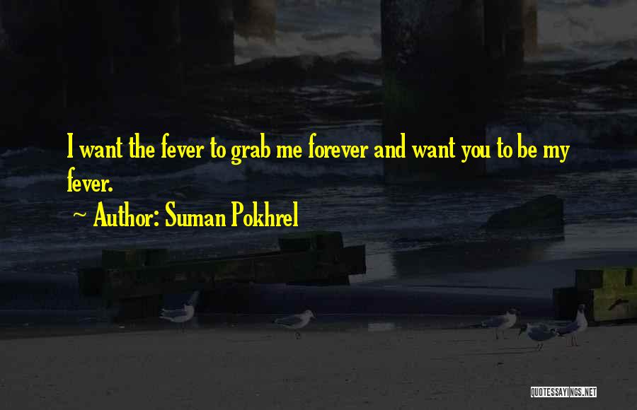 Suman Pokhrel Quotes 1768116