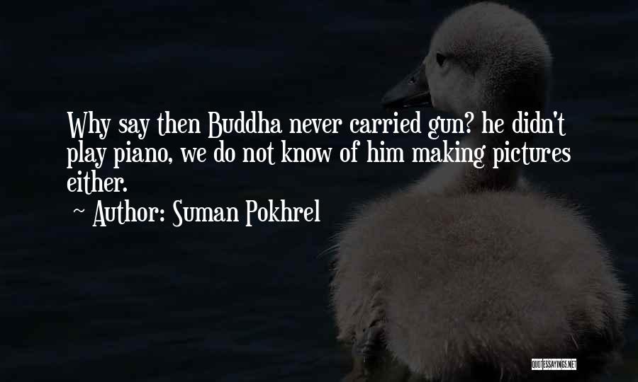 Suman Pokhrel Quotes 1893011