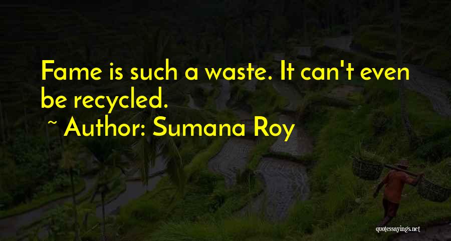 Sumana Roy Quotes 463699