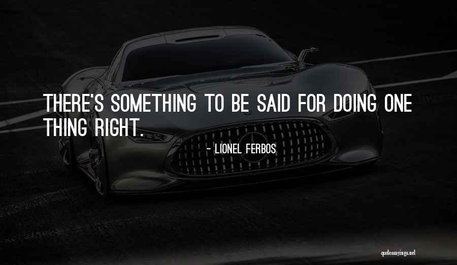 Sumann Height Quotes By Lionel Ferbos Sumann Height Quotes By Lionel Ferbos