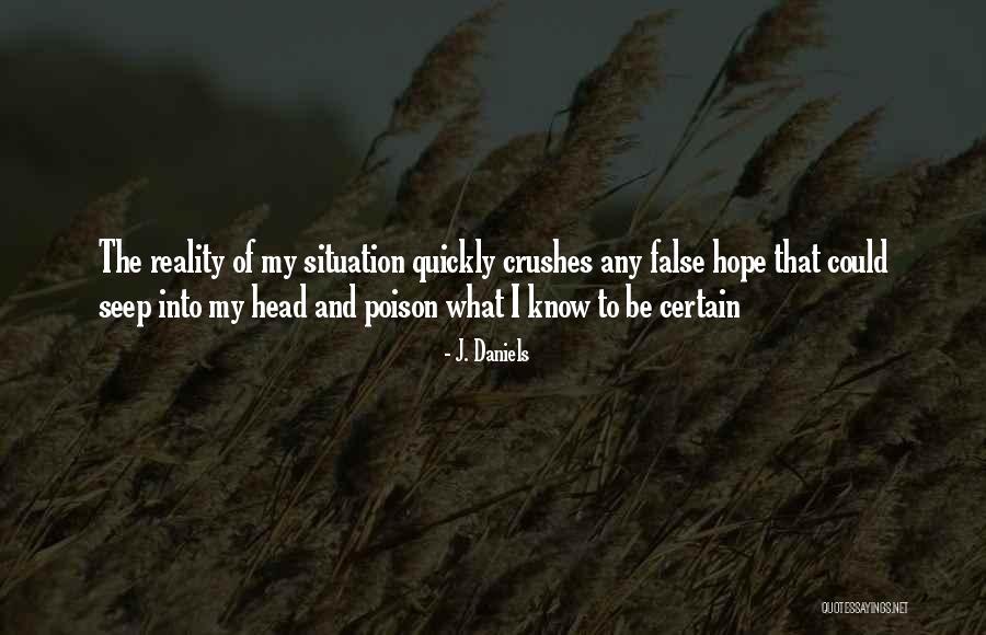 Sumann Short Quotes By J. Daniels Sumann Short Quotes By J. Daniels