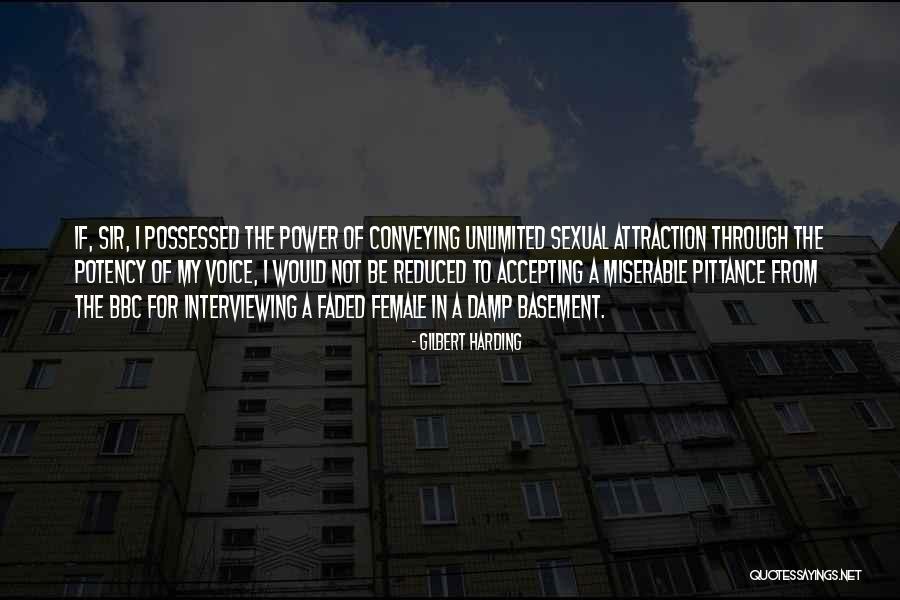 Sumaren Quotes By Gilbert Harding Sumaren Quotes By Gilbert Harding