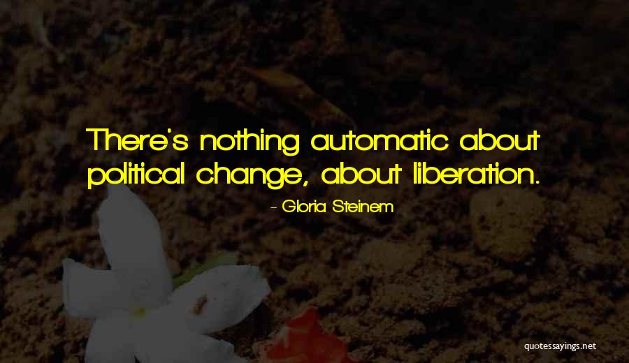 Sumarroca Winery Quotes By Gloria Steinem Sumarroca Winery Quotes By Gloria Steinem