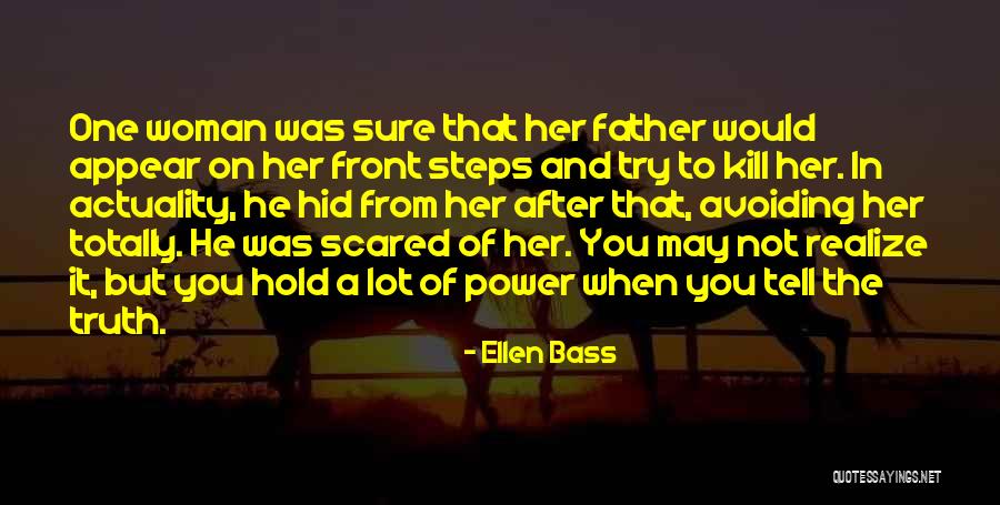 Sumatera Steamboat Quotes By Ellen Bass Sumatera Steamboat Quotes By Ellen Bass