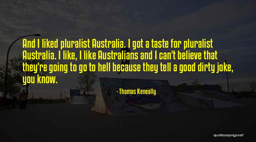 Sumbal Janjua Quotes By Thomas Keneally Sumbal Janjua Quotes By Thomas Keneally