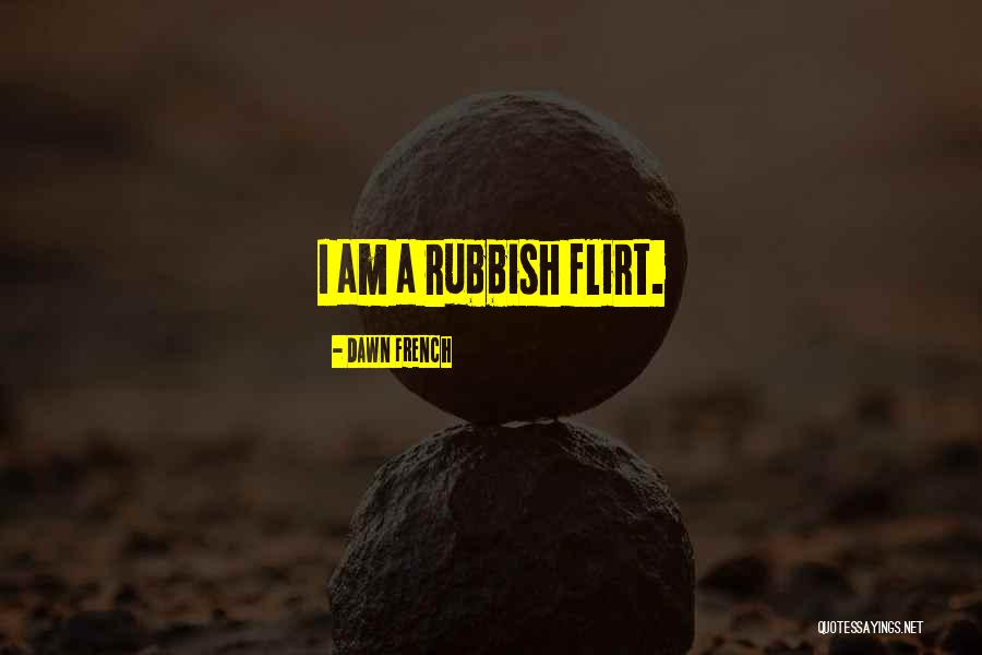 Sumber Ajaran Quotes By Dawn French Sumber Ajaran Quotes By Dawn French