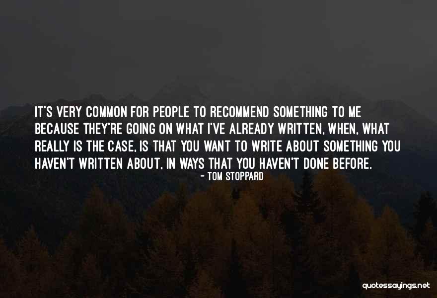 Sumbrele Quotes By Tom Stoppard Sumbrele Quotes By Tom Stoppard