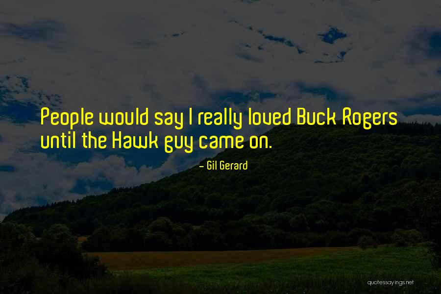Sumburgh Airport Quotes By Gil Gerard Sumburgh Airport Quotes By Gil Gerard