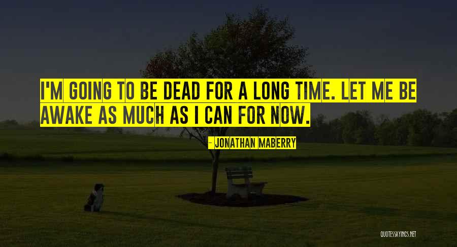 Sumeet Pathak Quotes By Jonathan Maberry Sumeet Pathak Quotes By Jonathan Maberry
