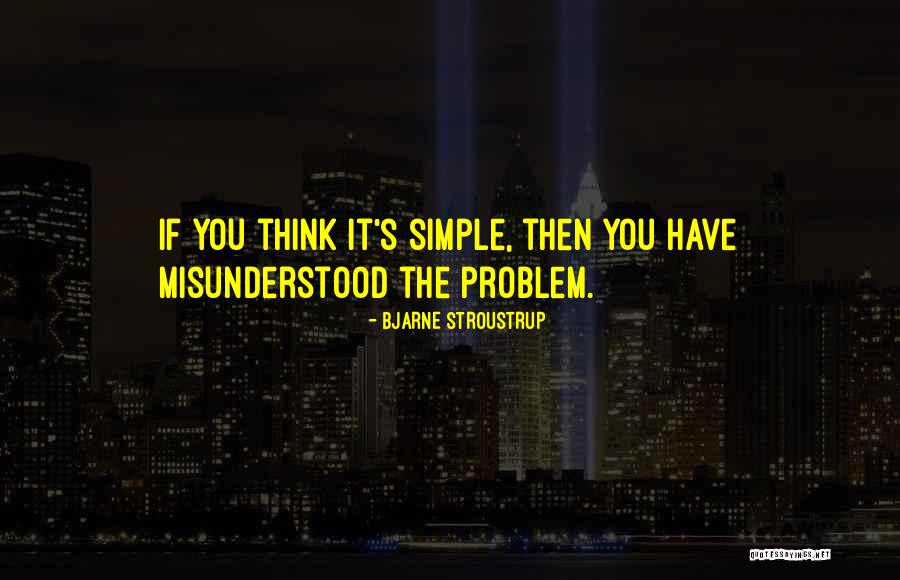 Sumeeta Quotes By Bjarne Stroustrup Sumeeta Quotes By Bjarne Stroustrup