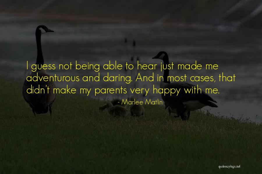 Sumergir Madera Quotes By Marlee Matlin Sumergir Madera Quotes By Marlee Matlin