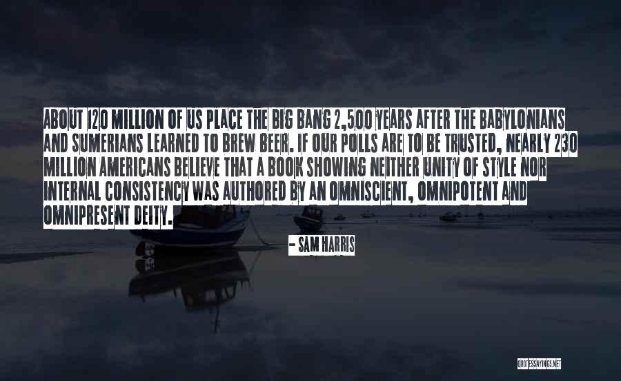 Sumerians Quotes By Sam Harris Sumerians Quotes By Sam Harris