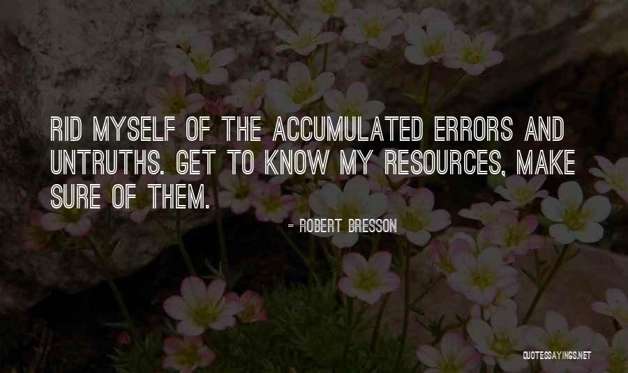 Sumeshi Quotes By Robert Bresson Sumeshi Quotes By Robert Bresson