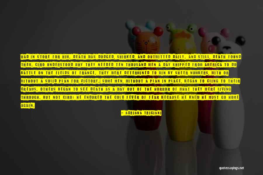Sumido Sopa Quotes By Adriana Trigiani