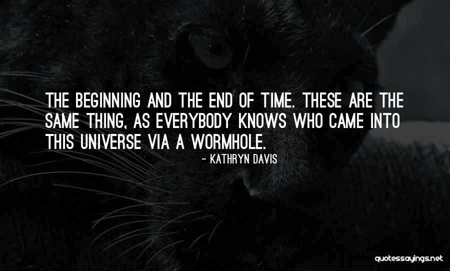 Sumikathene Quotes By Kathryn Davis Sumikathene Quotes By Kathryn Davis