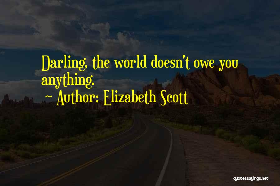 Sumilong Ka Quotes By Elizabeth Scott