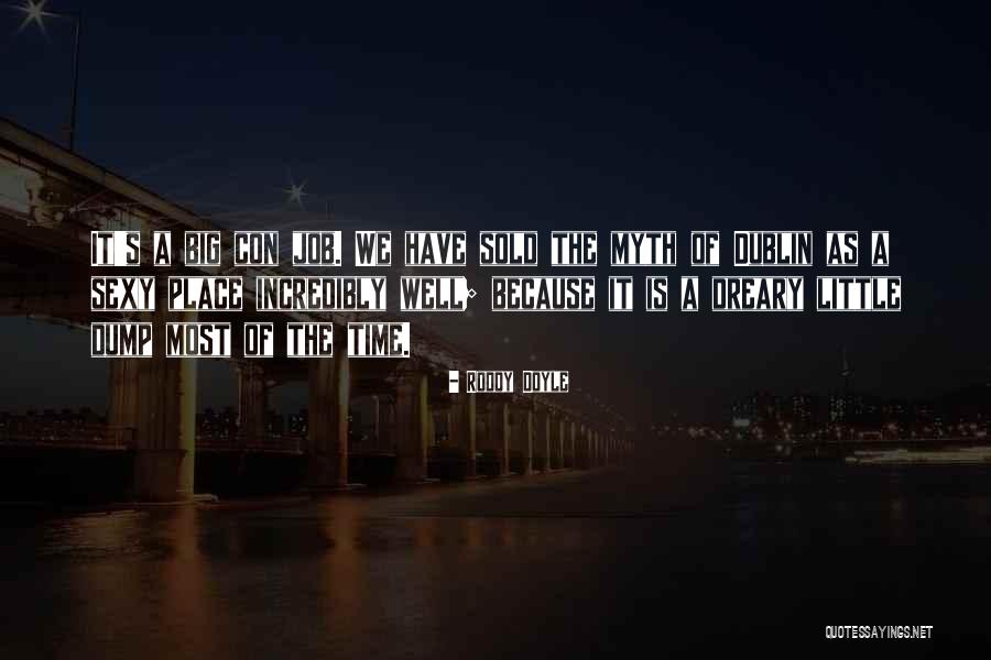 Suministra Agencia Quotes By Roddy Doyle Suministra Agencia Quotes By Roddy Doyle