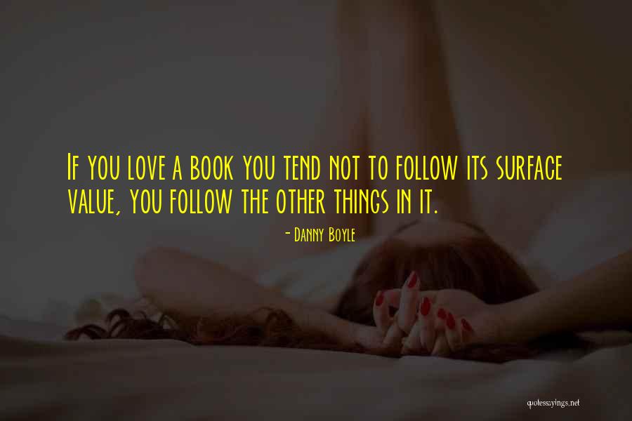 Suministra Srl Quotes By Danny Boyle Suministra Srl Quotes By Danny Boyle