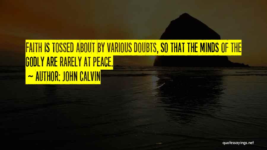 Suministrando Quotes By John Calvin