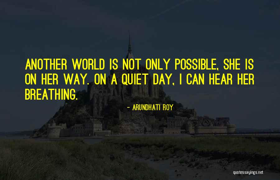 Sumire Kakei Quotes By Arundhati Roy Sumire Kakei Quotes By Arundhati Roy