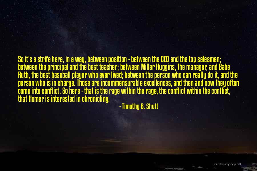 Sumisibol Quotes By Timothy B. Shutt Sumisibol Quotes By Timothy B. Shutt
