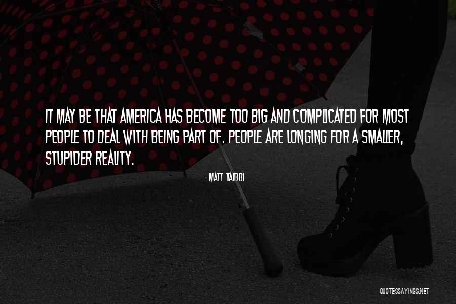 Sumith Hashendra Quotes By Matt Taibbi Sumith Hashendra Quotes By Matt Taibbi