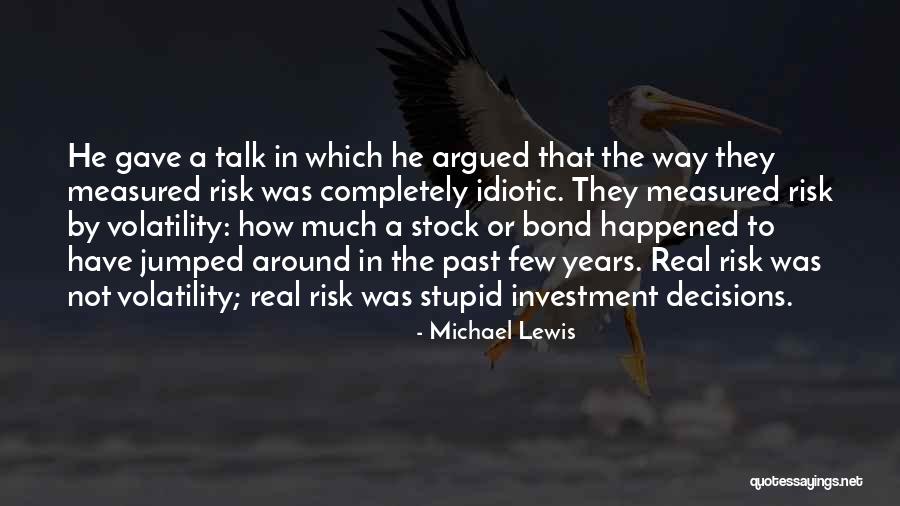 Sumiu Em Quotes By Michael Lewis Sumiu Em Quotes By Michael Lewis