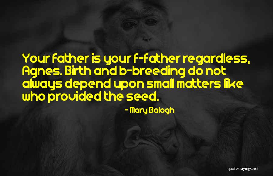 Sumiuru Quotes By Mary Balogh Sumiuru Quotes By Mary Balogh