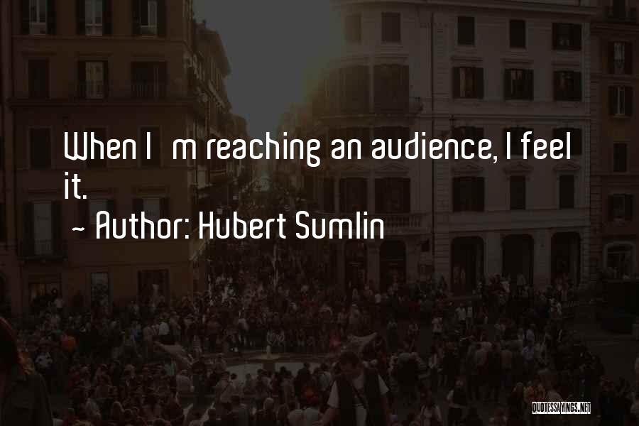 Sumlin Quotes By Hubert Sumlin