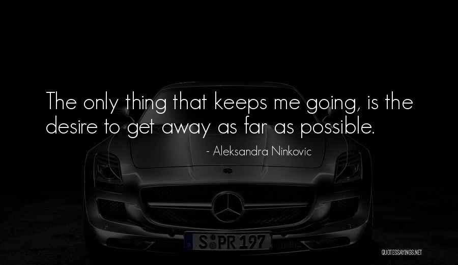 Sumlin Social Stories Quotes By Aleksandra Ninkovic