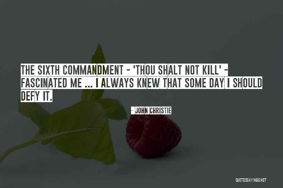 Summand Quotes By John Christie Summand Quotes By John Christie